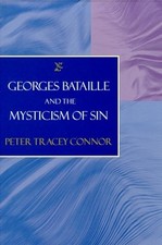 Georges Bataille and the Mysticism of Sin by Connor Hardback Book The Fast Free