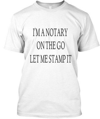 Notary Nation tell them what you do Tee T-Shirt Made in the USA Size S to 5XL