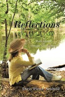 Reflections A Poetic Journey Of Thoughts From The Heart Doris Pierce Neuhold