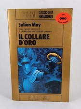 Fantascienza COSMO ORO - IL COLLARE D'ORO Julian May