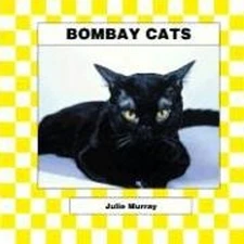 Bombay Cats Hardcover Julie Murray