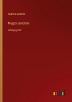 Mugby Junction, Charles Dickens