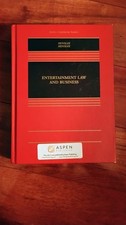 Entertainment Law and Business 2019 William D. Henslee Elizabeth Henslee