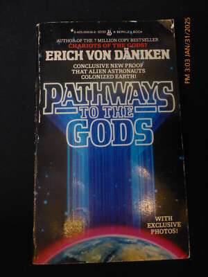 Pathways to the Gods by Erich Von Daniken; 1984 edition