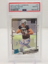 2023 Clearly Donruss Gem Mint 10 Michael Mayer Auto Rookie Card Pop 10