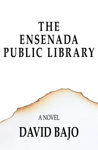 David Bajo | The Ensenada Public Library | Taschenbuch | Englisch (2018)-image