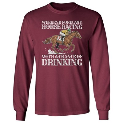 Kentucky Horse Racing With A Chance of Drinking Funny Long Sleeve T-Shirt