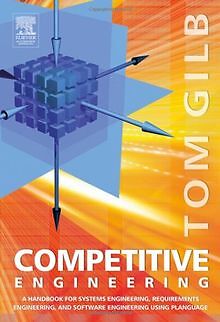 Competitive Engineering: A Handbook for Systems Engineer... | Buch | Zustand gut