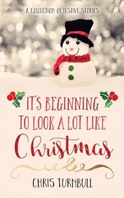 It's Beginning To Look A Lot Like C..., Turnbull, Chris