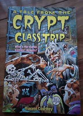 A Tale Tales From The Crypt Class Trip Book Vincent Courtney Vintage Rare HTF