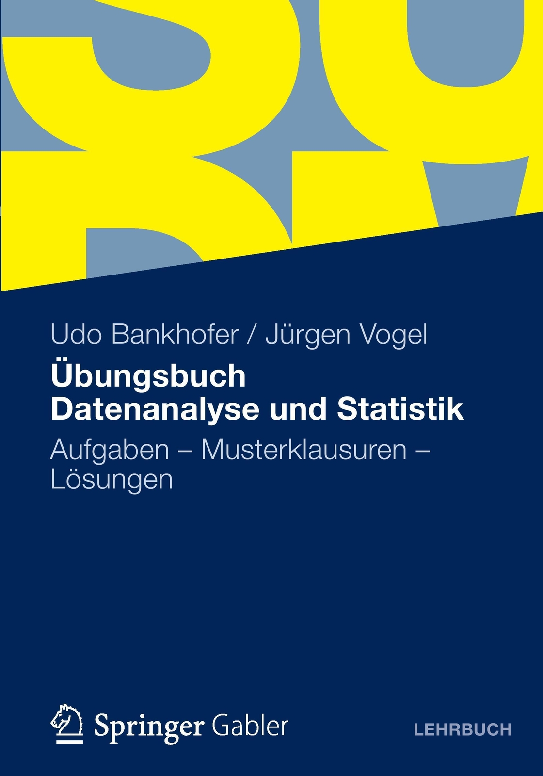Thumbnail - Jürgen Vogel (u. A.) | Übungsbuch Datenanalyse Und Statistik |