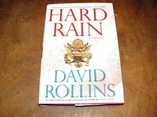HARD RAIN by DAVID ROLLINS HB/DJ 2008 1ST EDITION 