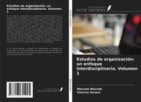 Marcelo Macedo (U. A.) | Estudios De OrganizacióN: Un Enfoque...