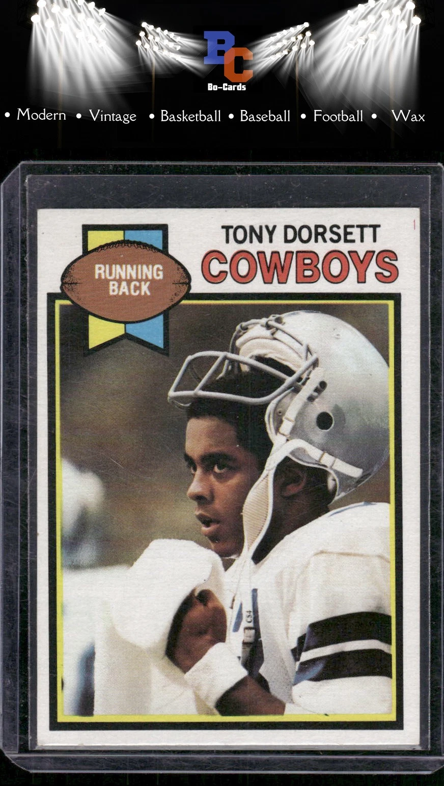 1979 Topps #160 Tony Dorsett Cream Colored Back