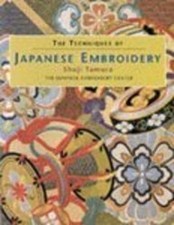 TECHNIQUE OF JAPANESE EMBROIDERY, Shuji Tamura