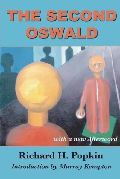 Richard H. Popkin | The Second Oswald | Taschenbuch | Englisch (2008)-image