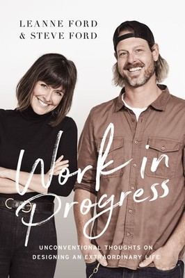 Work in Progress: Unconventional Thoughts on Designing an Extraordinary  .. NEW