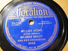 1937 MILDRED BAILEY and her Orch My Last Affair/ Trust in Me VOCALION 3449