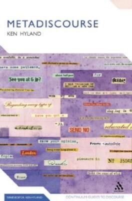 Metadiscourse: Exploring Interaction In Writing