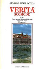 Verità scomode - Giorgio Bevilacqua (Lint) [1991]