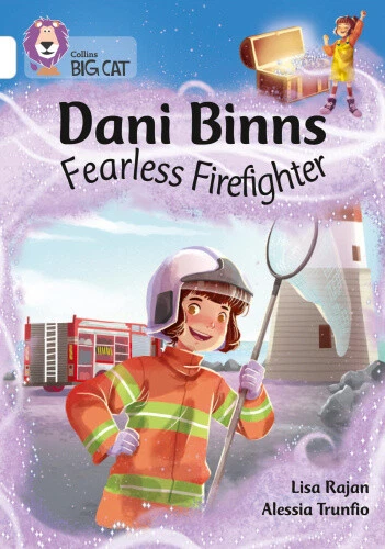 Dani Binns: Fearless Firefighter: Band 10/White (Collins Big Cat) by Lisa Rajan - Foto 1 di 2