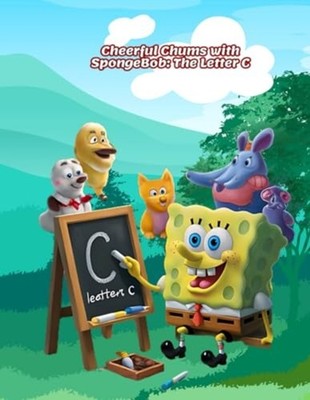 Cheerful Chums with SpongeBob The Letter C -  NEW DOAA. MOUSTAFA 2024-06-13