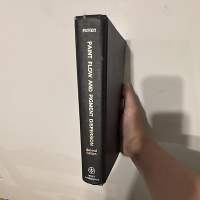 Temple C. Patton Paint Flow & Pigment Dispersion 2nd Ed Hardcover Wiley