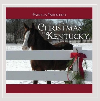 Patricia Tarentino Christmas in Kentucky (CD)