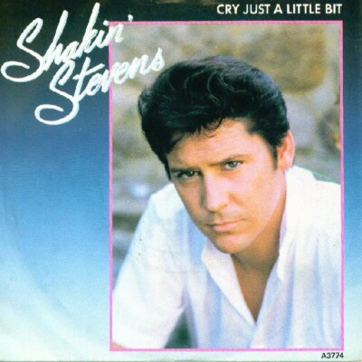 Shakin' Stevens - Cry Just A Little Bit (7'', Single, Pap)