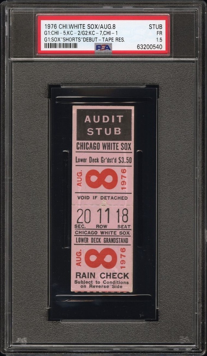 DeXeultio デクス 写メ券 CHICAGO WHITE SOX SHORTS DEBUT TICKET STUB 8/8/1976 HIGHEST GRADED