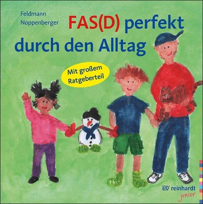 FAS(D) perfekt durch den Alltag | Reinhold Feldmann, Anke Noppenberger | deutsch