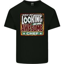 Youre Looking at an Awesome Chef Mens Cotton T-Shirt Tee Top