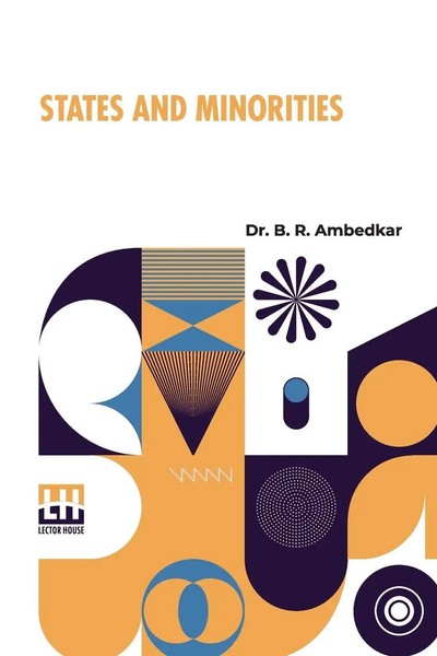 B. R. Ambedkar | States And Minorities | Taschenbuch | Englisch (2024)-image