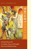 Steinbugler | Beyond Loving | Buch | Englisch (2021) | Gebunden | Academic