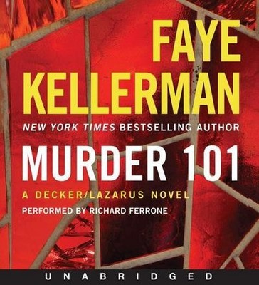 Murder 101 CD: A Decker/Lazarus Novel (Decker/Lazarus Novels, Band 22), Fay ...