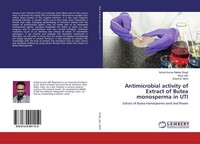 Antimicrobial Activity Of Extract Of Butea Monosperma In UTI Ashok Kumar Madan S