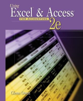 Using Excel and Access for Accounting Paperback Glenn Owen