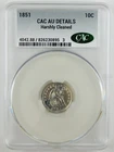 1851 10c Seated Liberty Silver Dime CAC AU Details Harshly Cleaned Coin C2913