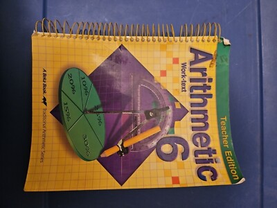 Abeka Arithmetic 6  Work-Text Teacher Edition