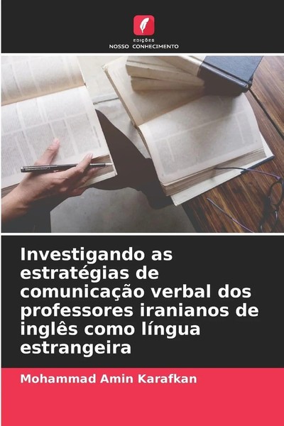 Investigando As EstratéGias De ComunicaçãO Verbal Dos Professores Iranianos...-image