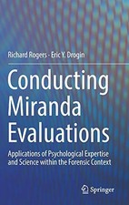CONDUCTING MIRANDA EVALUATIONS: APPLICATIONS OF By Richard Rogers & Eric NEW