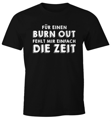Sprüche-Tasse 'Für Einen Burnout Fehlt Mir Einfach Die Zeit' – 330 Ml, Spülmaschinenfest, Geschenk Für Workaholics
