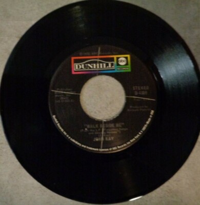 I'm Moving On and Walk Beside Me John Kay 7  vinyl