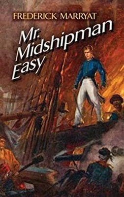 Mr. Midshipman Easy Paperback Frederick Marryat