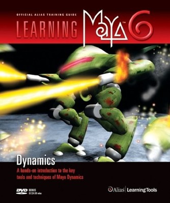 Learning Maya 6 : Dynamics Taschenbuch Alias Lernen Tools Staff