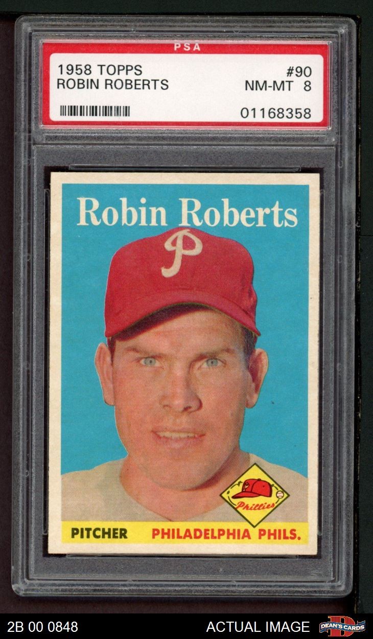 1958 Topps #90 Robin Roberts Phillies HOF PSA 8 - NM/MT