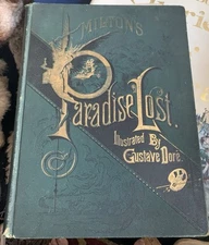ANTIQUE 1886 John Milton's Paradise Lost Illustrated by Gustave Dore RARE