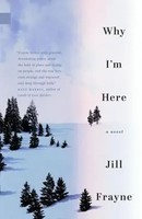 Why I'm Here | Jill Frayne | Englisch | Taschenbuch | Kartoniert / Broschiert
