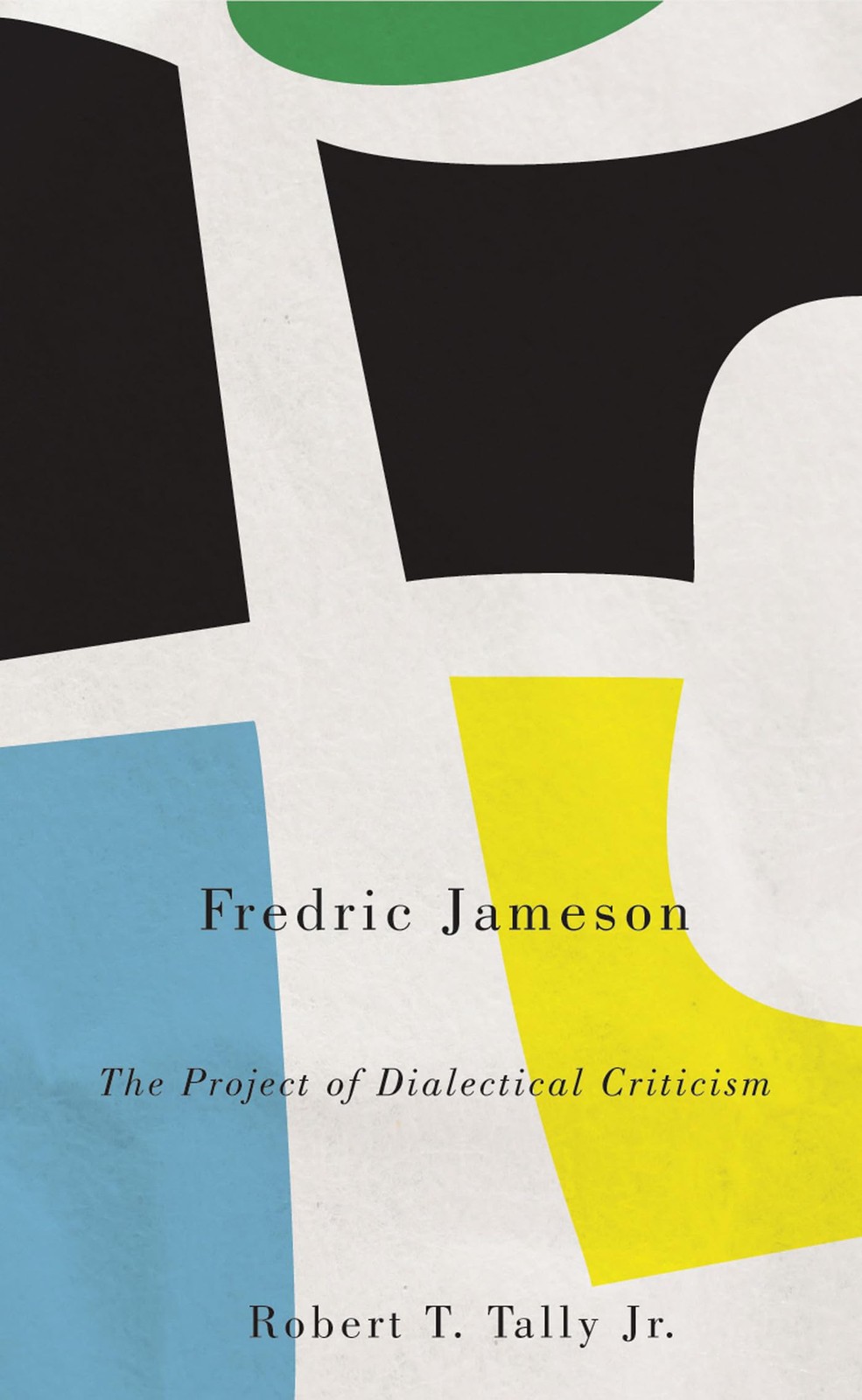 Fredric Jameson – The Project of Dialectical Criticism Tally Paperback - Image 5