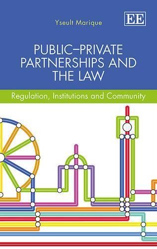 PublicPrivate Partnerships and the Law - 9781781004548